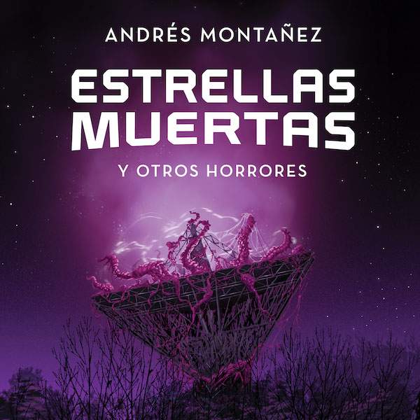 Estrellas muertas y otros horrores